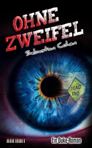 Ohne Zweifel: Teil 11 der Duke-Reihe