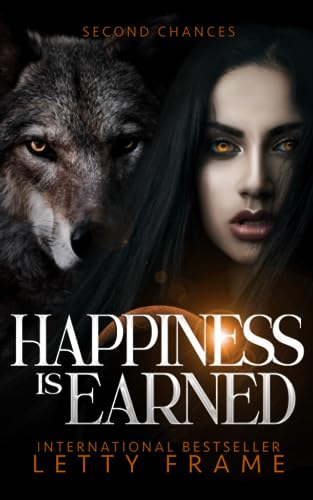 Happiness is Earned (Second Chances, Band 3)