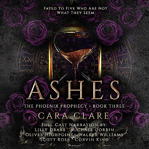 Ashes: The Phoenix Prophecy, Book 3
