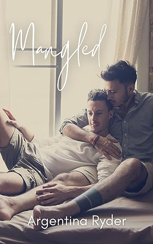 Mangled: A Best Friends to Lovers, Bi-Awakening MM Romance