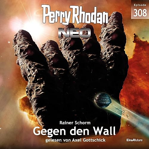 Gegen den Wall: Perry Rhodan Neo 308