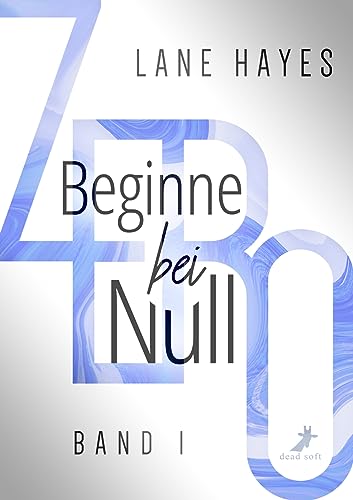 Zero - Beginne bei Null: Rockstar-Romance