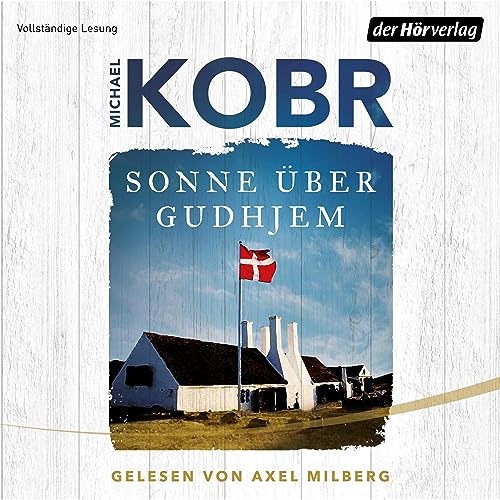 Sonne über Gudhjem: Lennart Ipsen 1