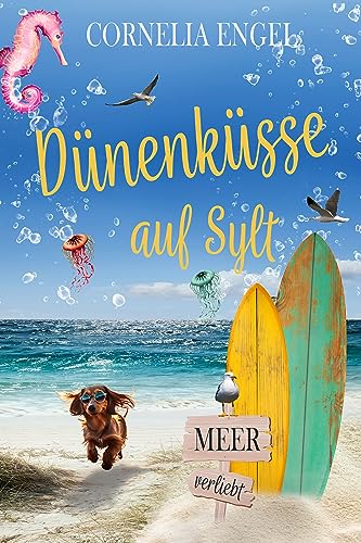 Dünenküsse auf Sylt: Meerverliebt