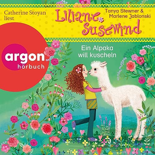 Ein Alpaka will kuscheln: Liliane Susewind für Hörer ab 6 Jahren 18