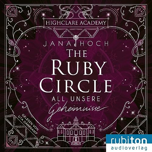 All unsere Geheimnisse: The Ruby Circle 1