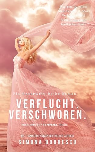 Verflucht. Verschworen. (Unterwelt - Reihe 10)