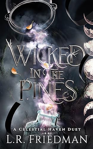 Wicked in the Pines (Celestial Haven Book 1)