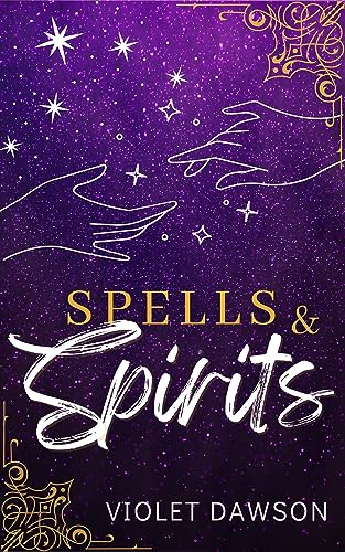 Spells and Spirits: A Sapphic Paranormal Cozy Romance Novella