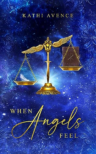When Angels feel (Angels Reihe 1)
