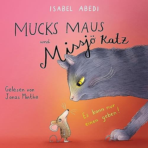 Mucks Maus und Missjö Katz: Es kann nur einen geben