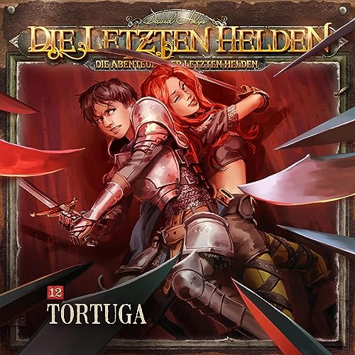 Tortuga: Die Abenteuer der Letzten Helden 12
