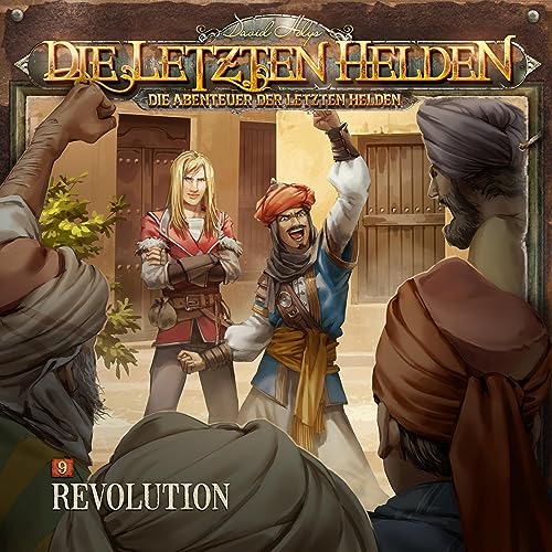 Revolution: Die Abenteuer der Letzten Helden 9