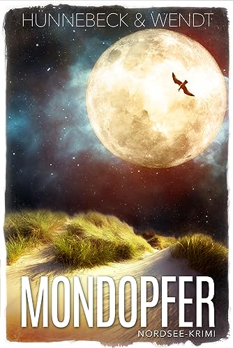 Mondopfer: Nordsee-Krimi (Jule und Leander 3)
