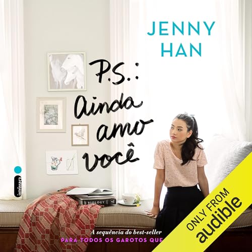 P.S.: Ainda amo você