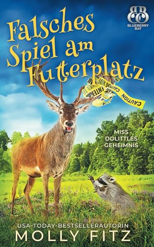 Falsches Spiel am Futterplatz (Miss Dolittles Geheimnis, Band 15)
