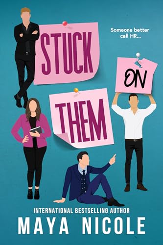 Stuck On Them: A Romantic Comedy Romance (Why Choose Them Standalones)