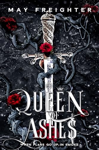 Queen of Ashes (Empire of Shattered Crowns Book 2)