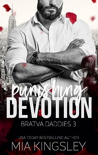 Punishing Devotion (Bratva Daddies Book 3) (English Edition)
