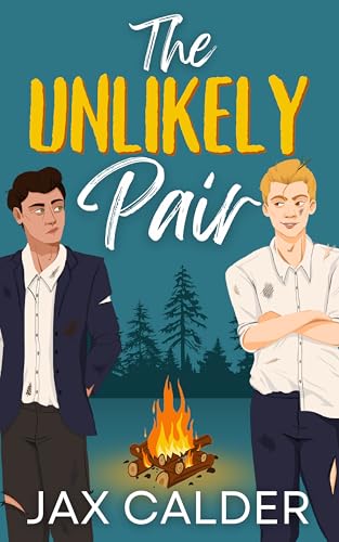 The Unlikely Pair: An MM Enemies to Lovers Romance (Unlikely Dilemmas Book 2)