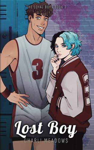 Lost Boy: Special Edition (The Loyal Boys)