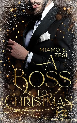 A Boss for Christmas (Boss Romane 1)