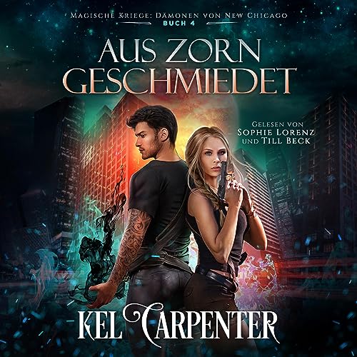 Aus Zorn geschmiedet: Die Magischen Kriege 4