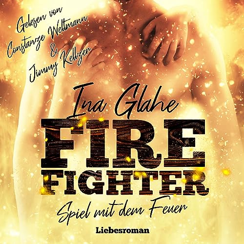 Firefighter: Spiel mit dem Feuer