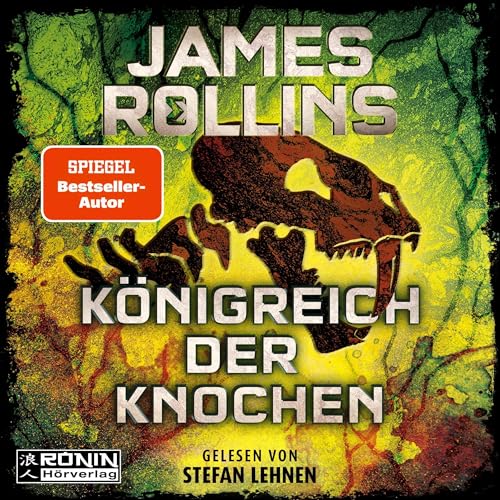 Königreich der Knochen: Sigma Force 16