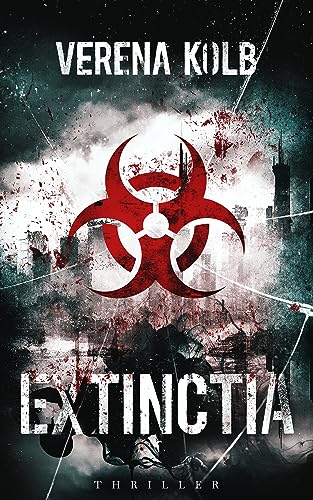 Extinctia: Thriller