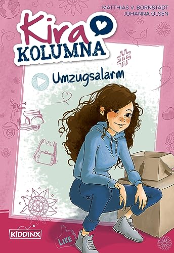 Kira Kolumna: Umzugsalarm: Roman zum Hörspiel