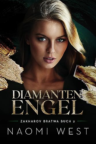 Diamanten Engel (Zakharov-Bratwa 2)
