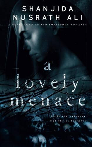 A Lovely Menace (A Dark, Age Gap and Forbidden Romance)