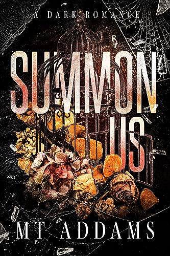 Summon Us: A Small Town, Second Chance Dark Romance Novel