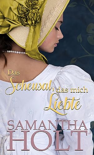 Das Scheusal, das mich liebte (Liebe für eine Lady 3)