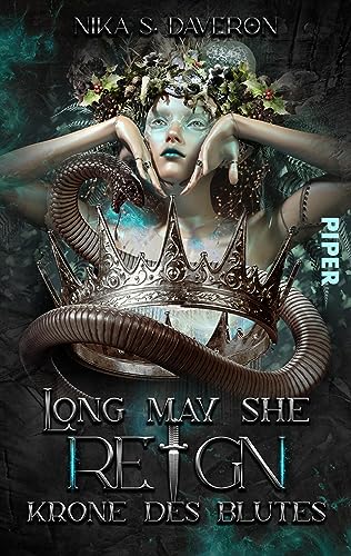 Long may she reign – Krone des Blutes: Roman