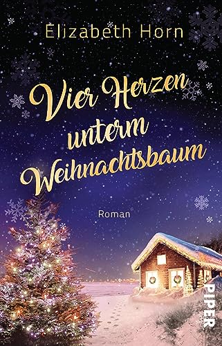 Vier Herzen unterm Weihnachtsbaum: Roman