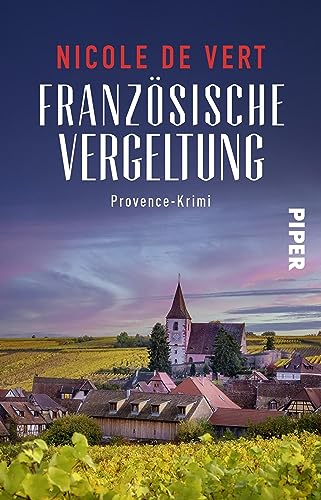 Französische Vergeltung (Mimik-Expertin Margeaux Surfin ermittelt 6): Provence-Krimi