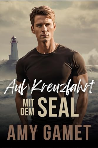 Auf Kreuzfahrt mit dem SEAL (Die HERO Force 4)