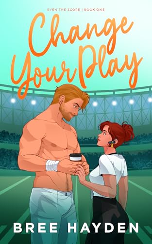Change Your Play: An Off Limits College Football Short Romance (Even The Score Book 1)