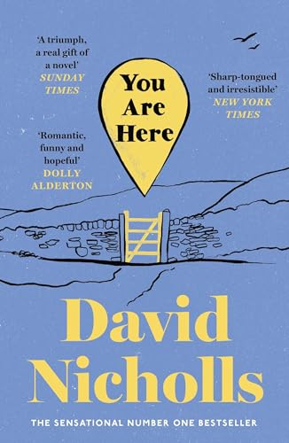 You Are Here: The Instant Number 1 Sunday Times Bestseller, from the author of One Day