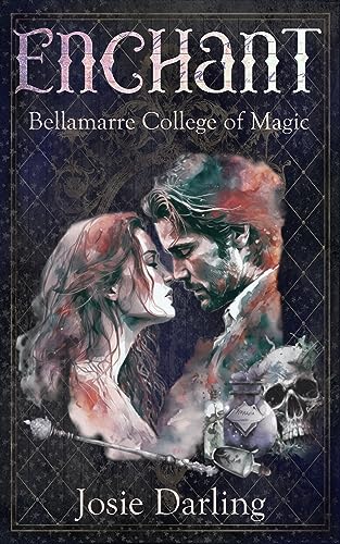 Enchant: Magical Dark Academia Erotica Novella (Bellamarre College of Magic Book 1)