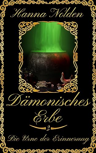 Dämonisches Erbe: Folge 2: Die Urne der Erinnerung