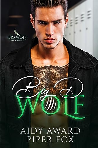 Big D Wolf: A Curvy Girl and Wolf Shifter College Sports Romance (Big Wolf on Campus Book 5)