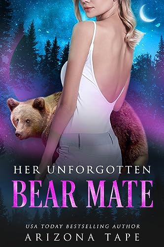 Her Unforgotten Bear Mate: A Crescent Lake Bears Story