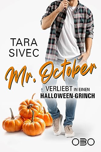 Mr. October: Verliebt in einen Halloween-Grinch