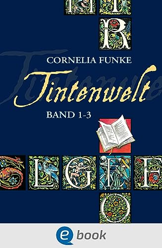 Tintenwelt. Band 1-3