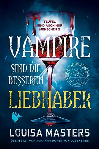 Vampire sind die besseren Liebhaber (Teufel sind auch nur Menschen 2)