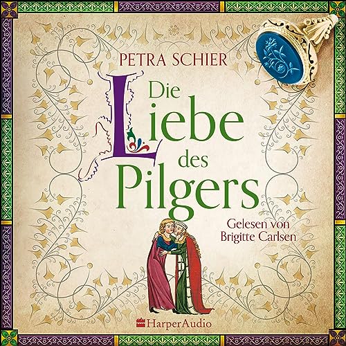 Die Liebe des Pilgers: Pilger 3