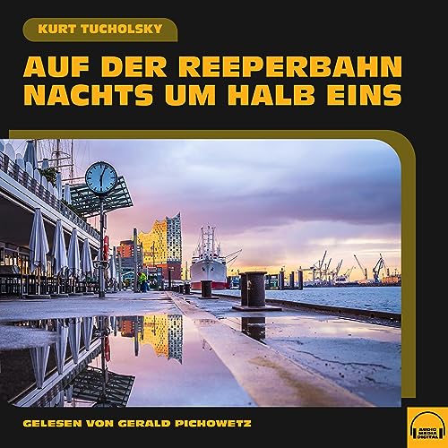 Auf der Reeperbahn nachts um halb eins